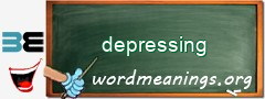 WordMeaning blackboard for depressing